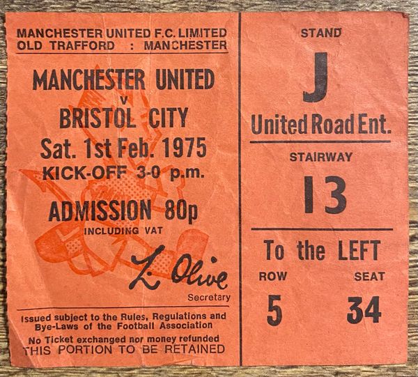 1974/75 ORIGINAL DIVISION TWO TICKET MANCHESTER UNITED V BRISTOL CITY