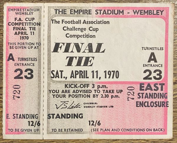 1970 ORIGINAL UNUSED FA CUP FINAL TICKET CHELSEA V LEEDS UNITED A23 EAST