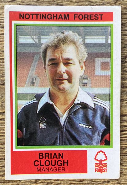 1985 ORIGINAL UNUSED PANINI FOOTBALL 85 STICKER BRIAN CLOUGH NOTTINGHAM FOREST 200