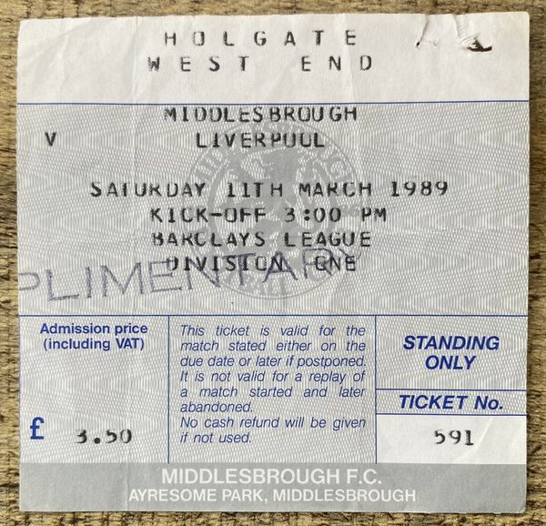 1988/89 ORIGINAL DIVISION ONE TICKET MIDDLESBROUGH V LIVERPOOL