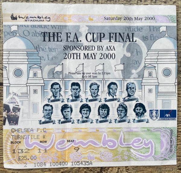 2000 ORIGINAL FA CUP FINAL TICKET ASTON VILLA V CHELSEA (CHELSEA ALLOCATION)