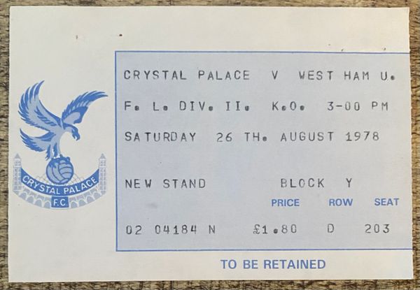 1978/79 ORIGINAL DIVISION TWO TICKET CRYSTAL PALACE V WEST HAM UNITED