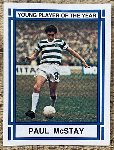 1984 ORIGINAL UNUSED PANINI FOOTBALL 84 STICKER PAUL MCSTAY (SFA YOUNG PLAYER OF THE YEAR)