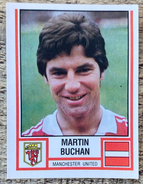 1981 ORIGINAL UNUSED PANINI FOOTBALL 81 STICKER MARTIN BUCHAN MANCHESTER UNITED 202