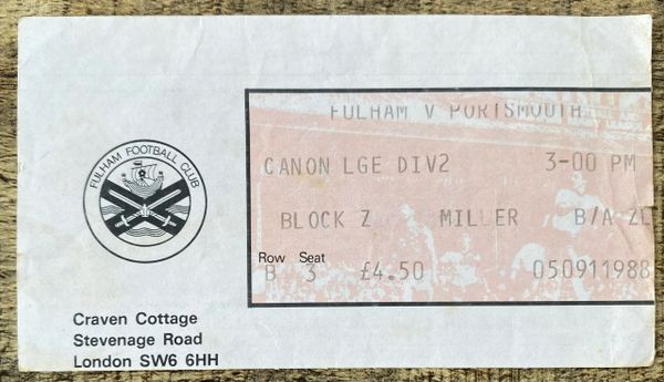 1983/84 ORIGINAL DIVISION TWO TICKET FULHAM V PORTSMOUTH