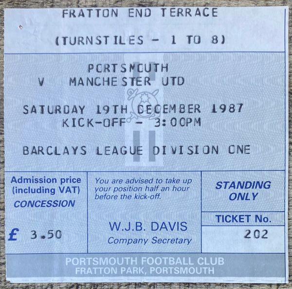 1987/88 ORIGINAL DIVISION ONE TICKET PORTSMOUTH V MANCHESTER UNITED (STEVE BRUCE DEBUT)