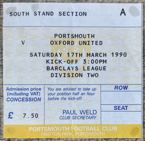 1989/90 ORIGINAL DIVISION TWO TICKET PORTSMOUTH V OXFORD UNITED