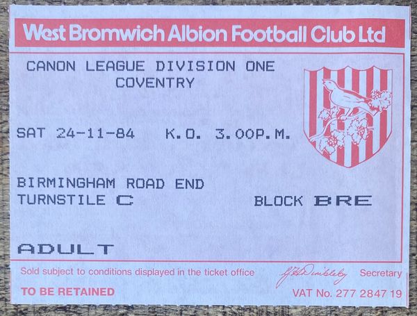 1984/85 ORIGINAL DIVISION ONE TICKET WEST BROMWICH ALBION V COVENTRY CITY