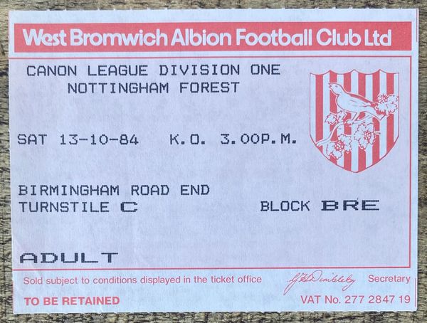 1984/85 ORIGINAL DIVISION ONE TICKET WEST BROMWICH ALBION V NOTTINGHAM FOREST