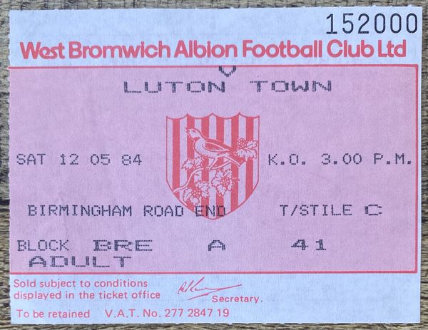 1983/84 ORIGINAL DIVISION ONE TICKET WEST BROMWICH ALBION V LUTON TOWN