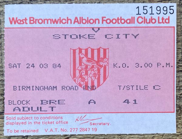 1983/84 ORIGINAL DIVISION ONE TICKET WEST BROMWICH ALBION V STOKE CITY