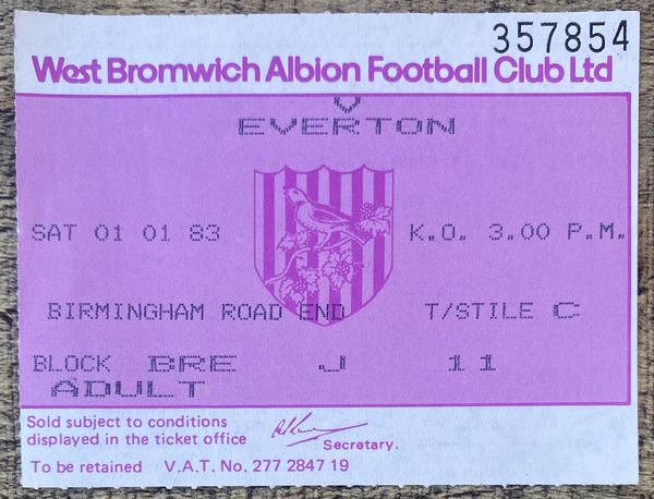 1982/83 ORIGINAL DIVISION ONE TICKET WEST BROMWICH ALBION V EVERTON