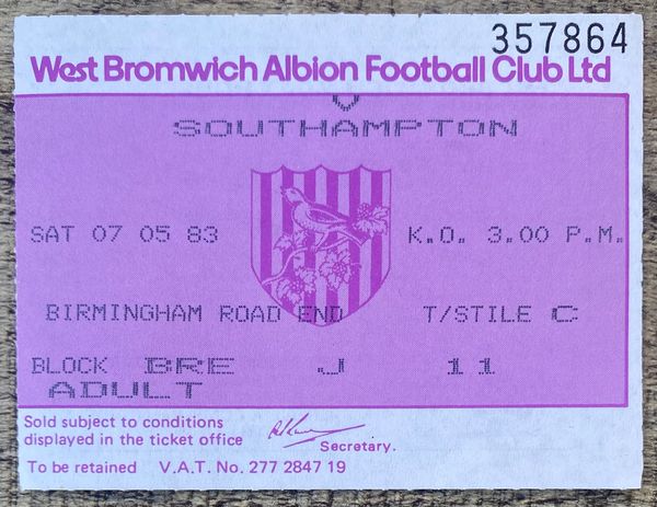 1982/83 ORIGINAL DIVISION ONE TICKET WEST BROMWICH ALBION V SOUTHAMPTON