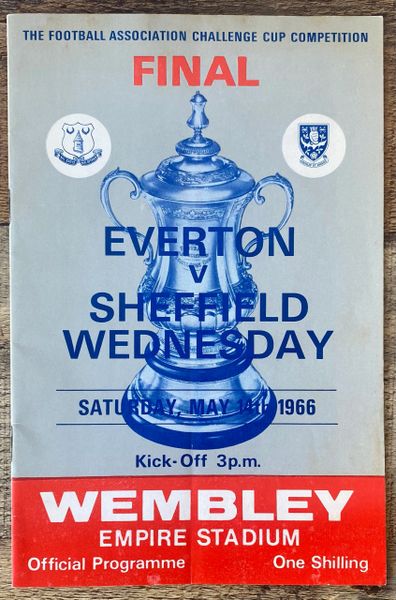 1966 ORIGINAL FA CUP FINAL PROGRAMME EVERTON V SHEFFIELD WEDNESDAY