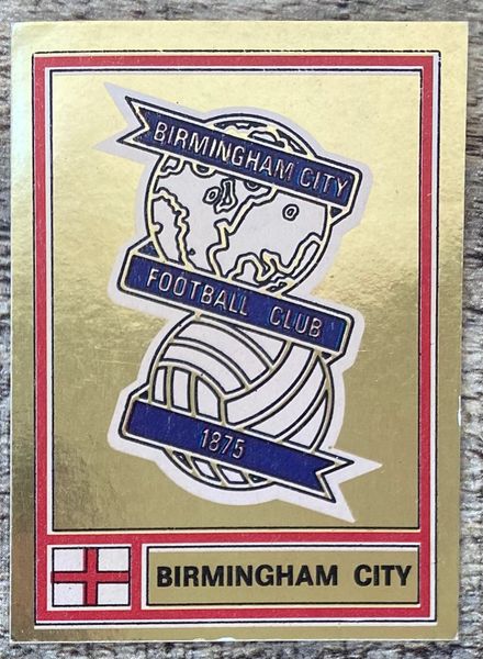 1978 ORIGINAL UNUSED PANINI FOOTBALL 78 STICKER BIRMINGHAM CITY BADGE 39