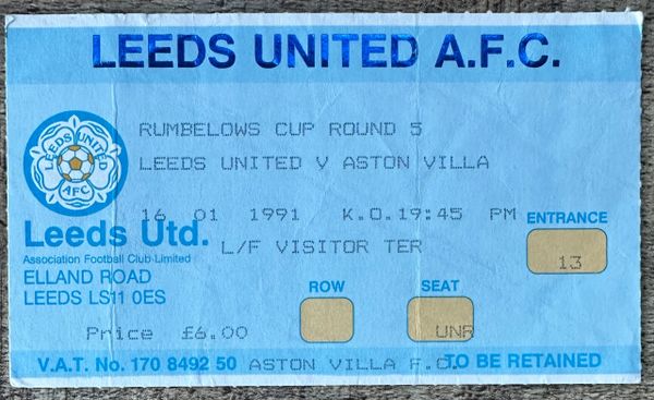 1990/91 ORIGINAL RUMBELOWS CUP ROUND 5 TICKET LEEDS UNITED V ASTON VILLA (VISITORS TERRACE)
