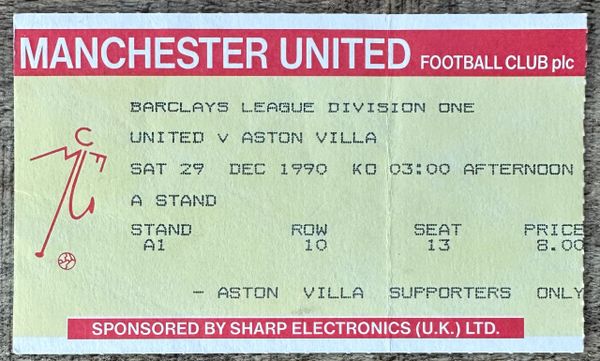 1990/91 ORIGINAL DIVISION ONE TICKET MANCHESTER UNITED V ASTON VILLA (VISITORS TICKET)