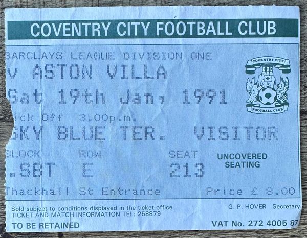 1990/91 ORIGINAL DIVISION ONE TICKET COVENTRY CITY V ASTON VILLA (VISITORS SEATS)