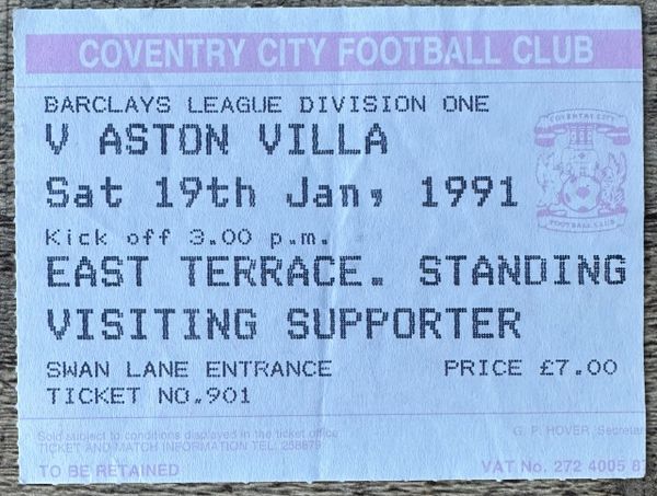 1990/91 ORIGINAL DIVISION ONE TICKET COVENTRY CITY V ASTON VILLA (VISITORS TERRACE)