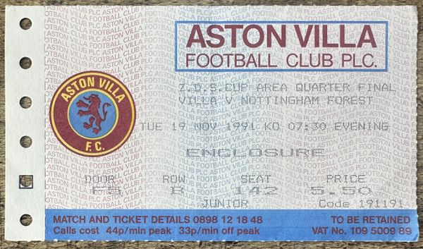 1991/92 ORIGINAL ZENITH DATA SYSTEMS CUP AREA QUARTER FINAL TICKET ASTON VILLA V NOTTINGHAM FOREST