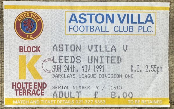 1991/92 ORIGINAL DIVISION 1 TICKET ASTON VILLA V LEEDS UNITED