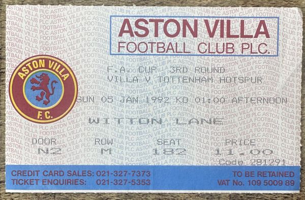 1991/92 ORIGINAL FA CUP 3RD ROUND TICKET ASTON VILLA V TOTTENHAM HOTSPUR