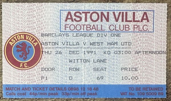 1991/92 ORIGINAL DIVISION 1 TICKET ASTON VILLA V WEST HAM UNITED