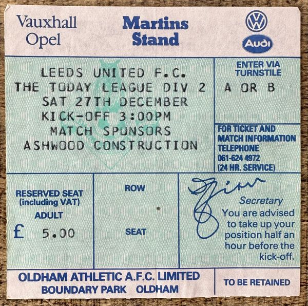 1986/87 ORIGINAL DIVISION TWO TICKET OLDHAM ATHLETIC V LEEDS UNITED (LEEDS UTD ALLOCATION)