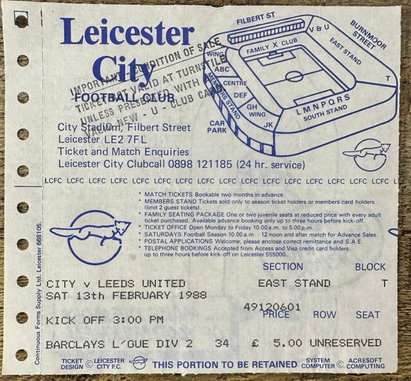 1987/88 ORIGINAL DIVISION TWO TICKET LEICESTER CITY V LEEDS UNITED (LEEDS UTD ALLOCATION)