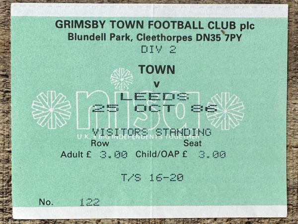 1986/87 ORIGINAL DIVISION TWO TICKET GRIMSBY TOWN V LEEDS UNITED (LEEDS ALLOCATION)