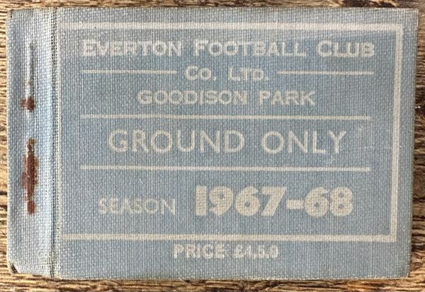 1967/68 ORIGINAL EVERTON GOODISON PARK SEASON TICKET