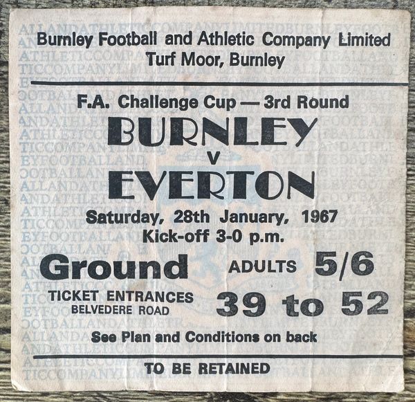 1966/67 ORIGINAL FA CUP 3RD ROUND TICKET BURNLEY V EVERTON