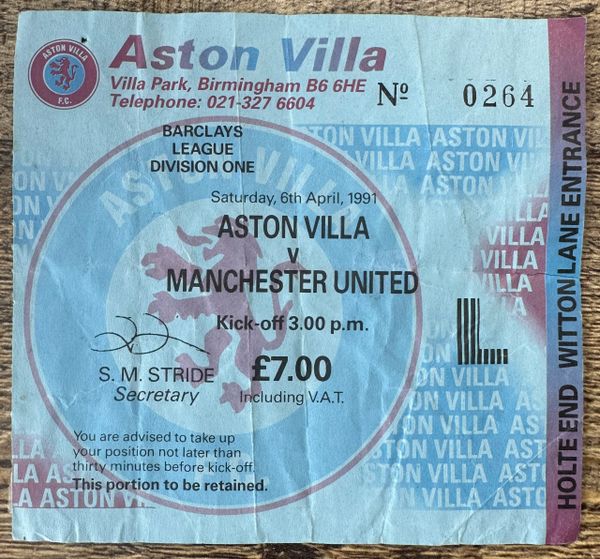 1990/91 ORIGINAL DIVISION 1 TICKET ASTON VILLA V MANCHESTER UNITED