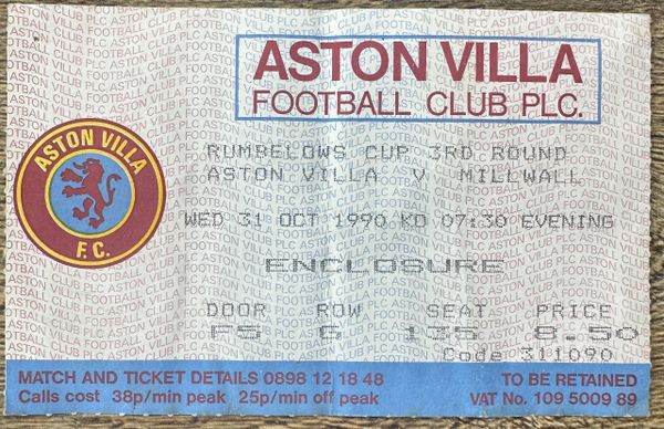 1990/91 ORIGINAL RUMBELOWS CUP 3RD ROUND TICKET ASTON VILLA V MILLWALL