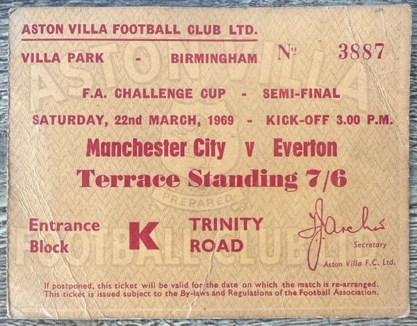 1969 ORIGINAL FA CUP SEMI FINAL TICKET EVERTON V MANCHESTER CITY TICKET @VILLA PARK. L 42175