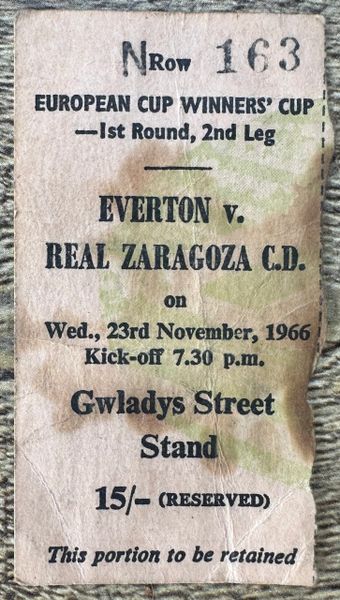 1966/67 ORIGINAL EUROPEAN CUP WINNERS CUP TICKET 2ND ROUND 2ND LEG EVERTON V REAL ZARAGOZA C.D.