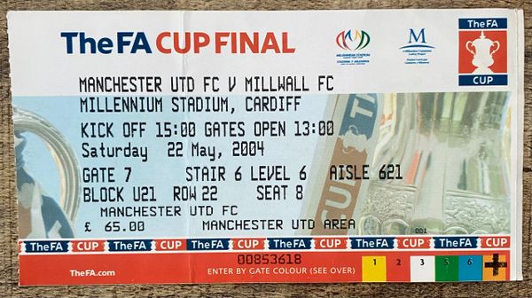 2004 ORIGINAL FA CUP FINAL TICKET MANCHESTER UNITED V MILLWALL (MANCHESTER UNITED ALLOCATION)