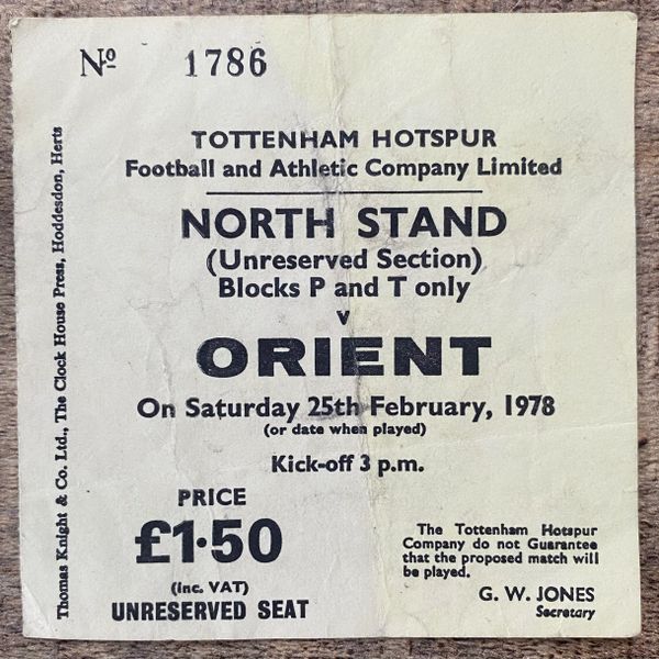 1977/78 ORIGINAL DIVISION TWO TICKET TOTTENHAM HOTSPUR V ORIENT