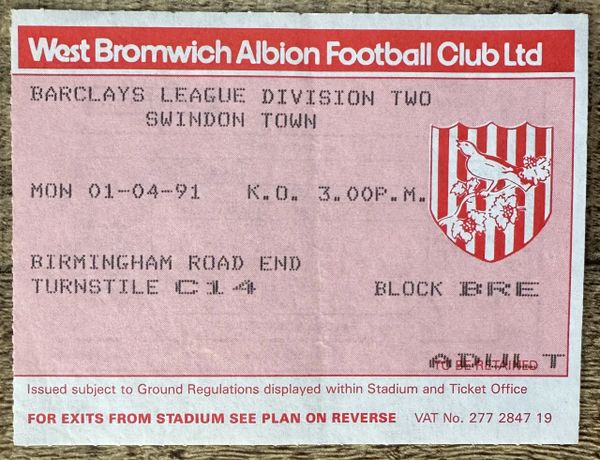 1990/91 ORIGINAL DIVISION TWO TICKET WEST BROMWICH ALBION V SWINDON TOWN