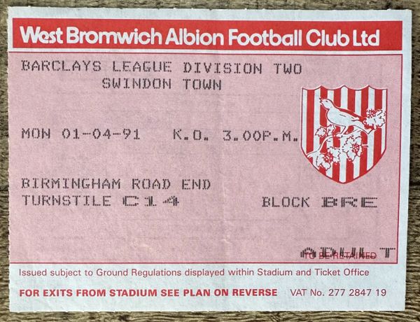 1990/91 ORIGINAL DIVISION TWO TICKET WEST BROMWICH ALBION V SWINDON TOWN