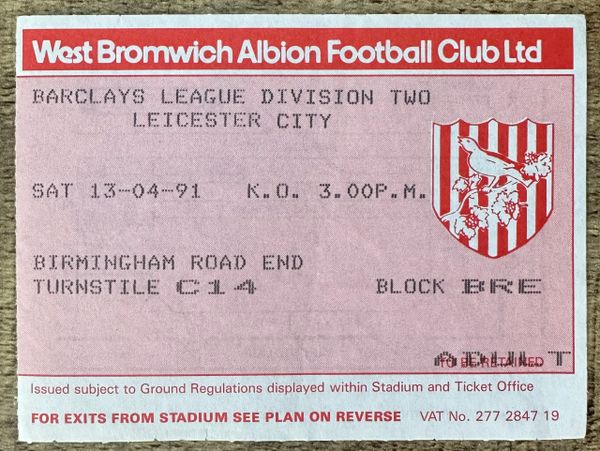 1990/91 ORIGINAL DIVISION TWO TICKET WEST BROMWICH ALBION V LEICESTER CITY