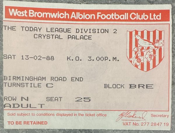 1987/88 ORIGINAL DIVISION TWO TICKET WEST BROMWICH ALBION V CRYSTAL PALACE