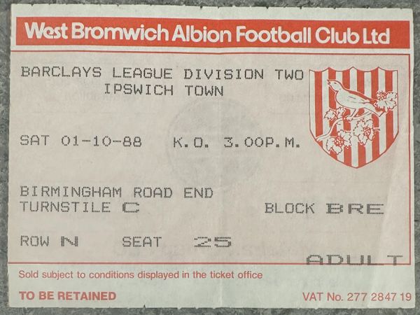 1988/89 ORIGINAL DIVISION TWO TICKET WEST BROMWICH ALBION V IPSWICH TOWN