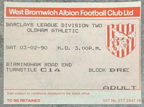 1989/90 ORIGINAL DIVISION TWO TICKET WEST BROMWICH ALBION V OLDHAM ATHLETIC