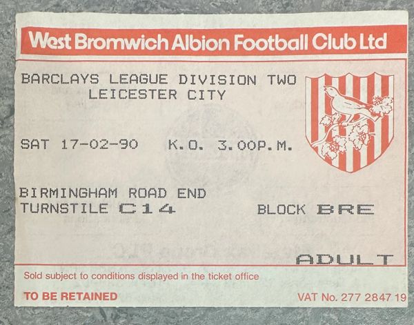 1989/90 ORIGINAL DIVISION TWO TICKET WEST BROMWICH ALBION V LEICESTER CITY