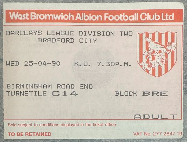 1989/90 ORIGINAL DIVISION TWO TICKET WEST BROMWICH ALBION V BRADFORD CITY