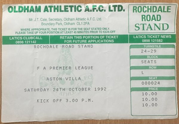 1992/93 ORIGINAL FA PREMIER LEAGUE TICKET OLDHAM ATHLETIC V ASTON VILLA (VISITORS END)