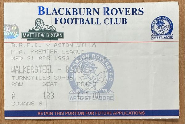 1992/93 ORIGINAL FA PREMIER LEAGUE TICKET BLACKBURN ROVERS V ASTON VILLA (ISSUED TO GORDON COWANS)