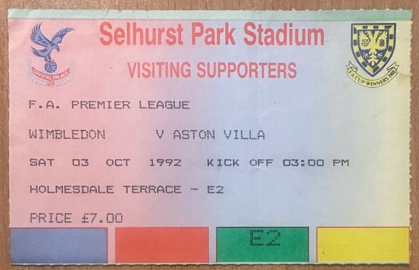 1992/93 ORIGINAL FA PREMIER LEAGUE TICKET WIMBLEDON V ASTON VILLA (VISITORS END)