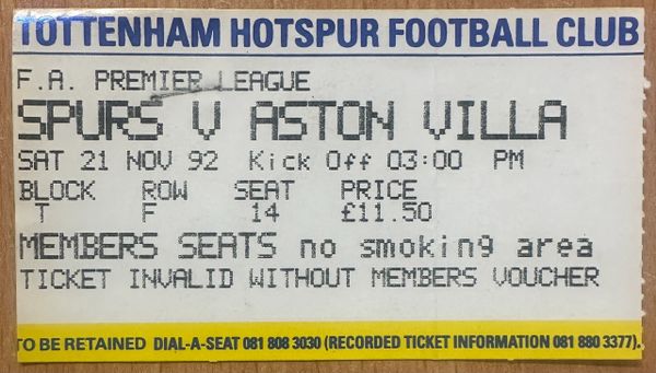 1992/93 ORIGINAL FA PREMIER LEAGUE TICKET TOTTENHAM HOTSPUR V ASTON VILLA